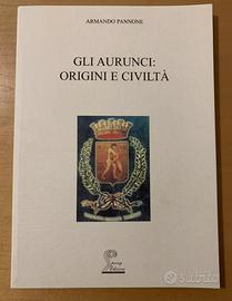 Gli Aurunci Origini E Civiltà libro storia sessa