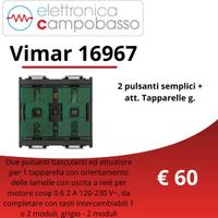 VIMAR 16967, 16968, 16975, 16976, 20526, 20555