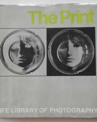 LIFE library of photography - The print