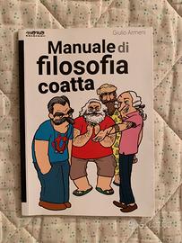 “Manuale di Filosofia Coatta” - Giulio Armeni