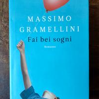 Libro FAI BEI SOGNI Massimo Gramellini 2016