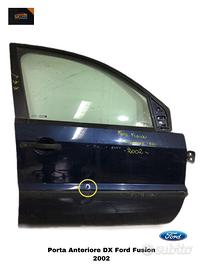 PORTIERA ANTERIORE DESTRA FORD Fusion 1° Serie (0