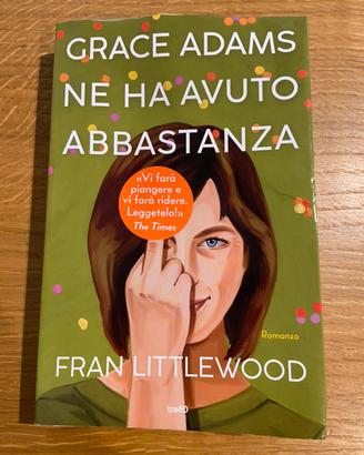 Libro “Grace Adams ne ha avute abbastanza”