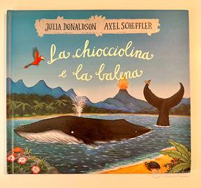 La chiocciolina e la balena, Julia Donaldson