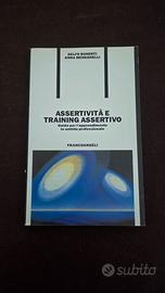 Assertività e Training Assertivo -Delfo Bonenti