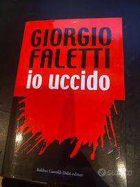 Io uccido –Giorgio Faletti)Baldini Castoldi Dalai)