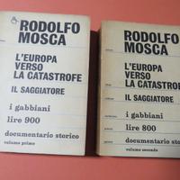 L'Europa verso la catastrofe vol.1e2