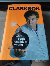 Jeremy Clarkson what could possibly go wrong....