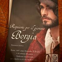 Requiem per il giovane Borgia, di Elena Martignoni