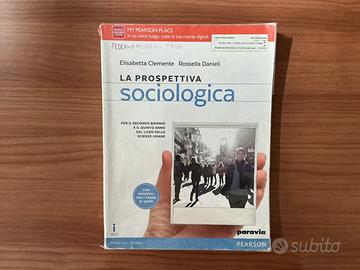 La prospettiva sociologica - Libro per Liceo.