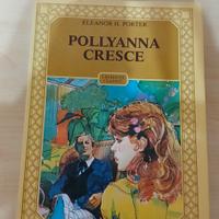 Pollyanna Cresce libro per adolescenti