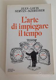 L'arte di impiegare il tempo