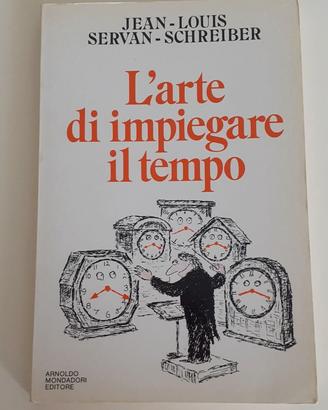 L'arte di impiegare il tempo