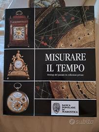 Misurare il tempo catalogo orologi antichi