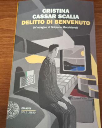 Delitto di benvenuto – Cristina Cassar Scalia