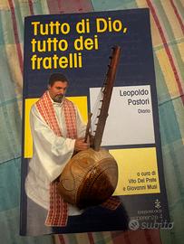 Libro Tutto di Dio, tutto dei fratelli
