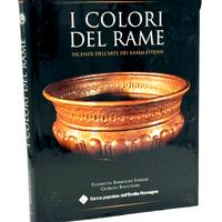 I colori del rame - Vicende dell'arte dei ramai