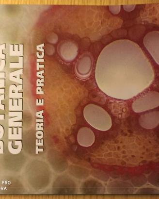 Fondamenti di Botanica Generale Teoria e Pratica