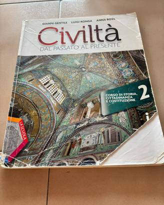 Editrice: 2 Civiltà dal passato al presente