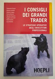 I consigli dei grandi trader