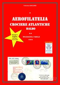 Aerofilatelia Crociere Atlantiche Balbo