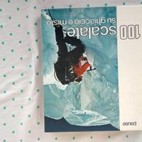Libro 100 scalate su ghiaccio e misto