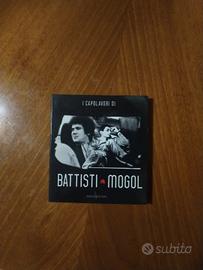 I capolavori di Battisti Mogol