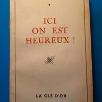 Renè Roques - ICI ON EST HEUREUX! - 1950