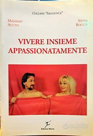 Libro Vivere insieme appassionatamente - Acuto