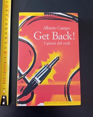 D libro Get Back! I giorni del rock di Alberto Cam