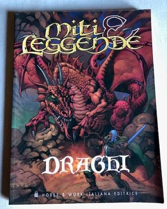 Miti e leggende - Draghi