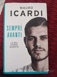 Libro "Mauro Icardi, sempre avanti"