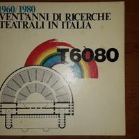 1960/1980 ventanni di ricerche teatrali in italia