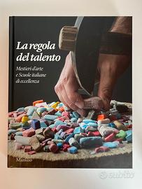 Editoria  La Regola del Talento | Marsilio Editori