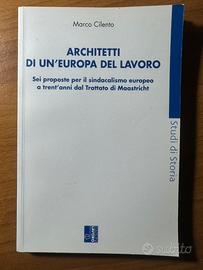 Libro “Architetti di un’Europa del lavoro”-CILENTO