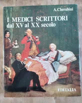 I medici scrittori da XV al XX secolo