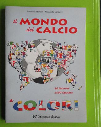 Libri dei colori magliette del calcio 1998 e 2001