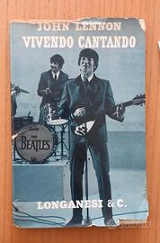 John Lennon –Vivendo Cantando  Prima Edizione 1964