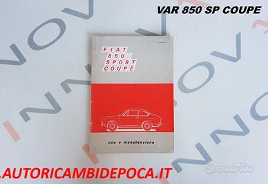 Libretto Uso e Manutenzione-Fiat 850 Sport Coupè