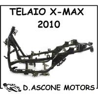 TELAIO XMAX 2010