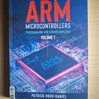 ARM Microcontrollers programming and circuit build