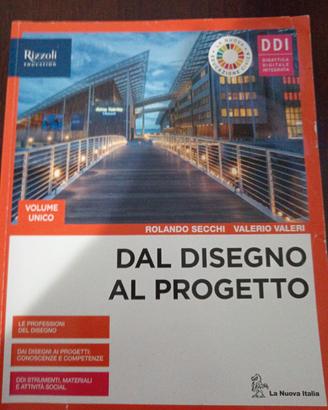 Libro DAL DISEGNO AL PROGETTO scuola superiore 