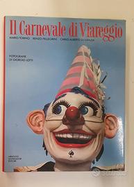 IL CARNEVALE DI VIAREGGIO  di Giorgio Lotti - 1988