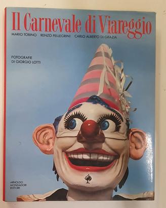 IL CARNEVALE DI VIAREGGIO  di Giorgio Lotti - 1988