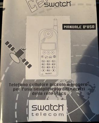 Cellulare Per collezionisti CALL SWATCH ETACS