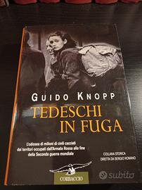 Tedeschi in fuga - Guido Knopp - Collana Sergio Ro