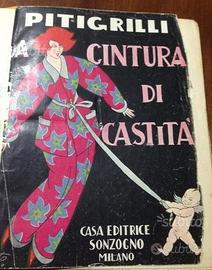 La cintura di castità e altre storie Pitigrilli