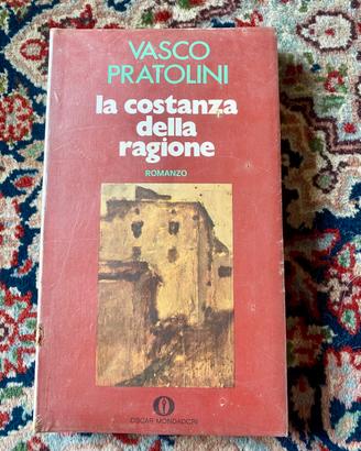 La costanza della ragione - Vasco Pratolini