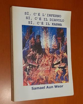 Sì, c'è l'Inferno - Sì, c'è il Diavolo - Sì, c'è i