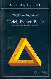 Gödel, Escher, Bach - D. R. Hofstadter (Adelphi)